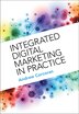 Integrated Digital Marketing in Practice by Andrew Corcoran, Hardcover | Indigo Chapters
