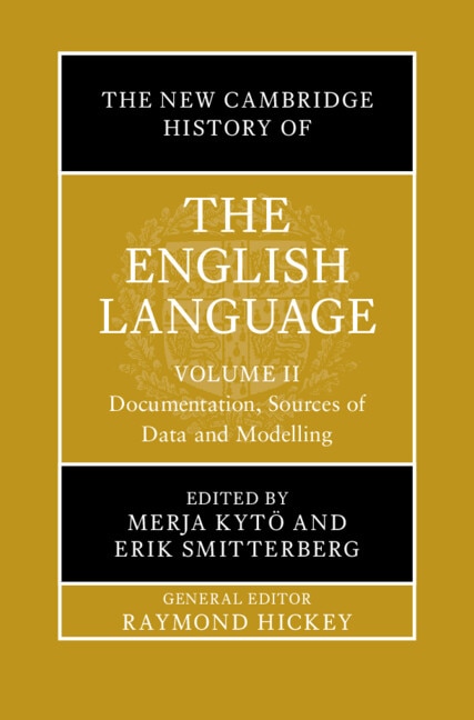 The New Cambridge History of the English Language: Volume 2 by Merja Kytö, Hardcover | Indigo Chapters
