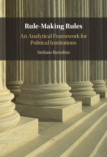 Rule-making Rules by Stefano Bartolini, Hardcover | Indigo Chapters