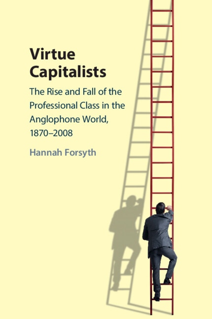 Virtue Capitalists by Hannah Forsyth, Paperback | Indigo Chapters