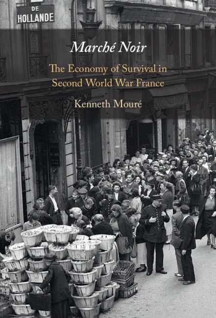 Marché Noir by Kenneth Mouré, Hardcover | Indigo Chapters