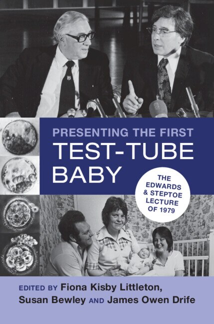 Presenting the First Test-Tube Baby by Fiona Kisby Littleton, Hardcover | Indigo Chapters