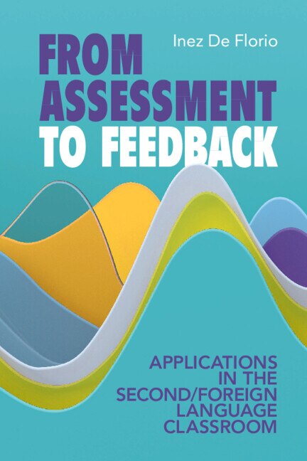 From Assessment to Feedback by Inez De Florio, Hardcover | Indigo Chapters