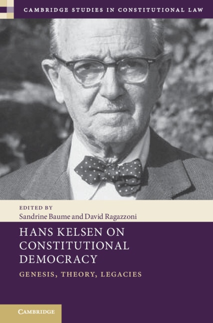 Hans Kelsen on Constitutional Democracy by Sandrine Baume, Hardcover | Indigo Chapters
