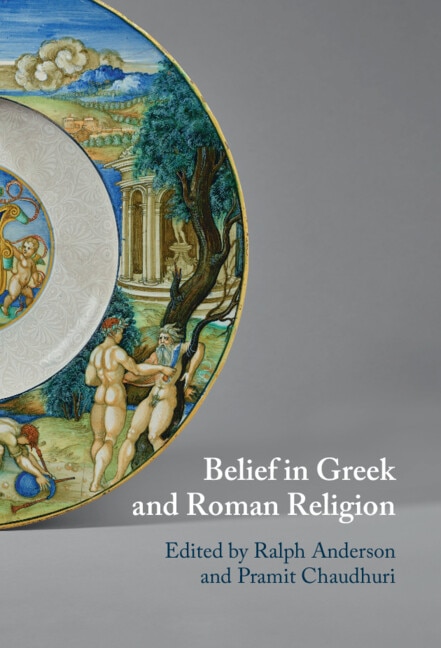 Belief in Greek and Roman Religion by Ralph Anderson, Paperback | Indigo Chapters