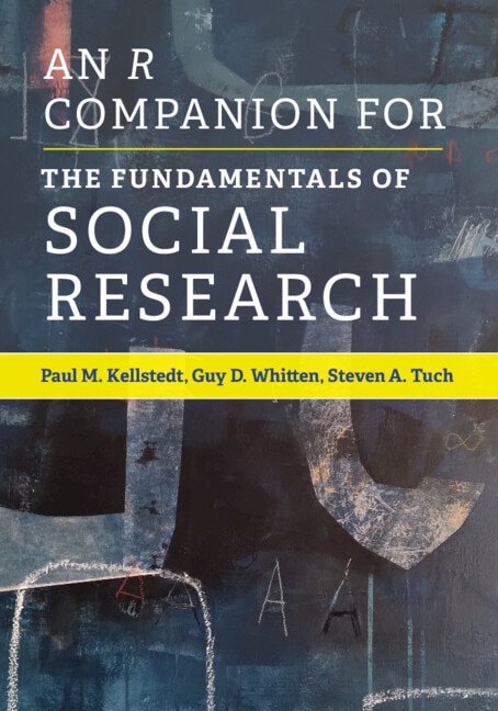 An R Companion for The Fundamentals of Social Research by Paul M. Kellstedt, Paperback | Indigo Chapters