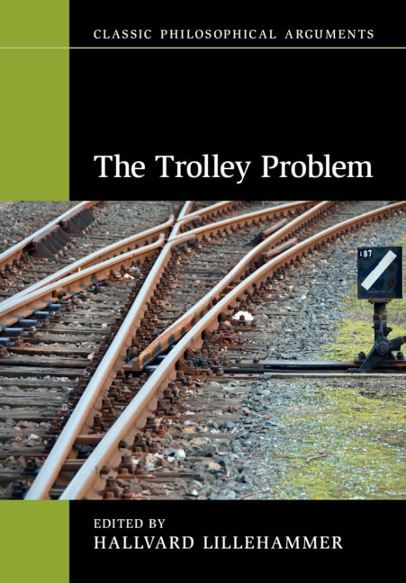 The Trolley Problem by Hallvard Lillehammer, Paperback | Indigo Chapters