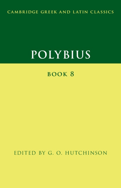 Polybius: Book 8 by G. O. Hutchinson, Hardcover | Indigo Chapters