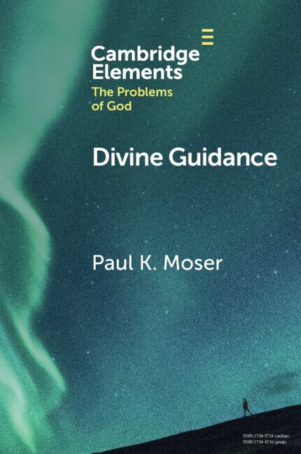 Divine Guidance by Paul K. Moser, Paperback | Indigo Chapters