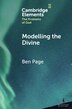 Modelling the Divine by Ben Page, Paperback | Indigo Chapters