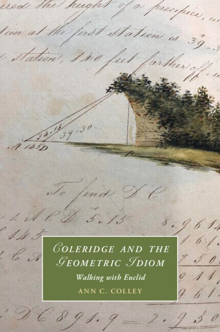 Coleridge and the Geometric Idiom by Ann C. Colley, Paperback | Indigo Chapters