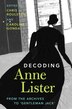 Decoding Anne Lister by Caroline Gonda, Paperback | Indigo Chapters