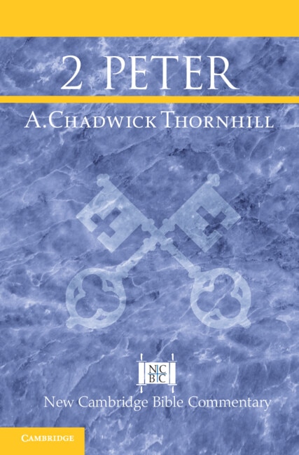 2 Peter by A. Chadwick Thornhill, Hardcover | Indigo Chapters