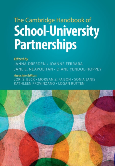 The Cambridge Handbook of School–University Partnerships by Janna Dresden, Hardcover | Indigo Chapters