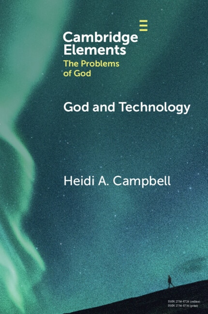 God and Technology by Heidi A. Campbell, Paperback | Indigo Chapters