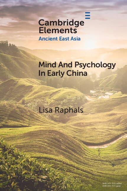 Mind and Psychology in Early China by Lisa Raphals, Paperback | Indigo Chapters