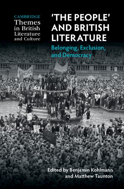 'The People' and British Literature by Benjamin Kohlmann, Hardcover | Indigo Chapters