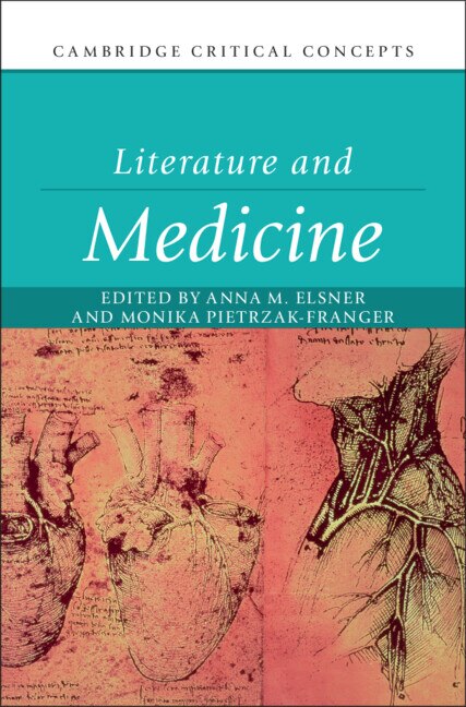 Literature and Medicine by Anna M. Elsner, Hardcover | Indigo Chapters