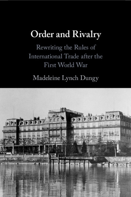 Order and Rivalry by Madeleine Lynch Dungy, Paperback | Indigo Chapters