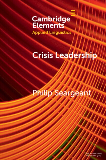 Crisis Leadership by Philip Seargeant, Paperback | Indigo Chapters