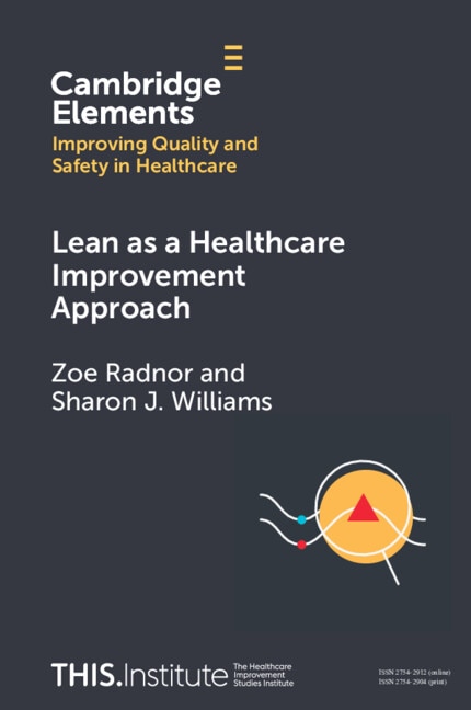 Lean as a Healthcare Improvement Approach by Zoe Radnor, Paperback | Indigo Chapters