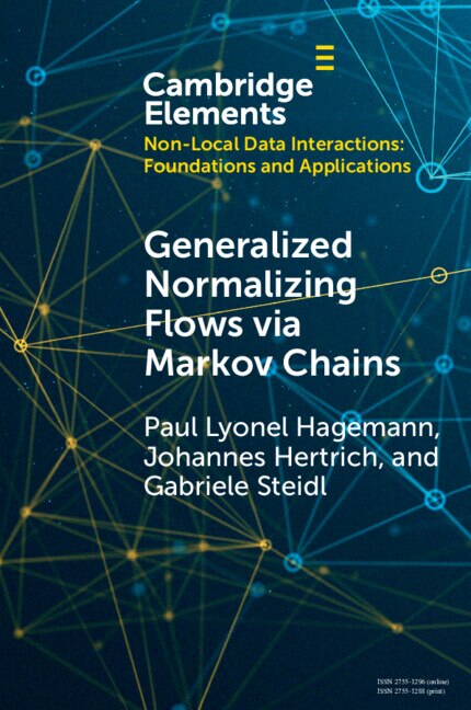 Generalized Normalizing Flows via Markov Chains by Paul Lyonel Hagemann, Paperback | Indigo Chapters