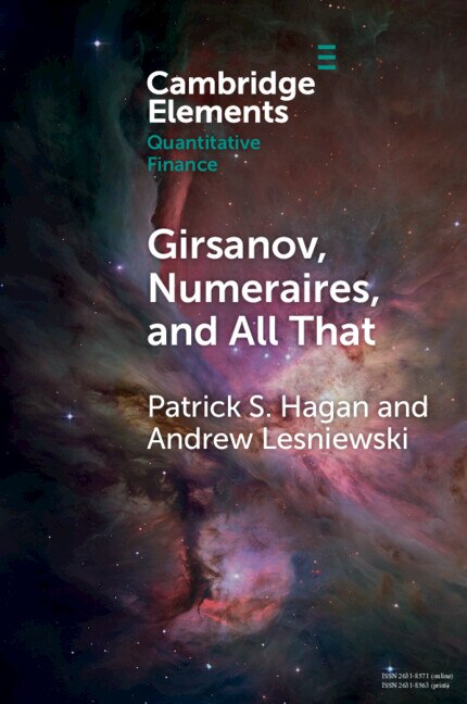Girsanov Numeraires and All That by Patrick S. Hagan, Paperback | Indigo Chapters