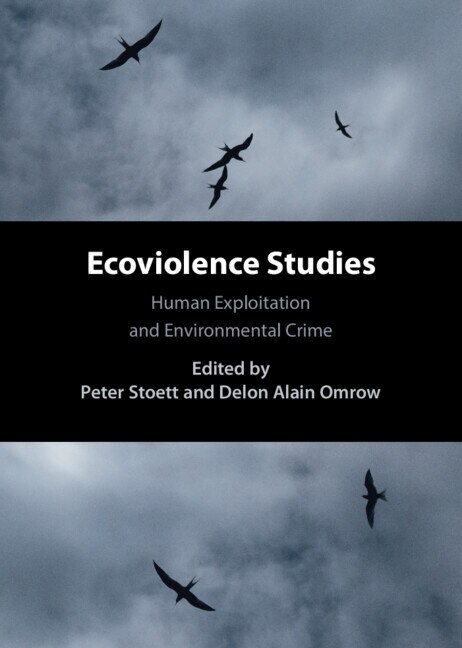 Ecoviolence Studies by Peter Stoett, Hardcover | Indigo Chapters