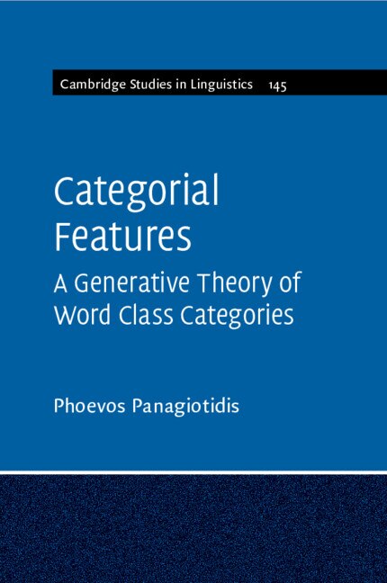 Categorial Features by Phoevos Panagiotidis, Paperback | Indigo Chapters
