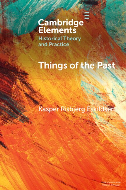 Things of the Past by Kasper Risbjerg Eskildsen, Paperback | Indigo Chapters
