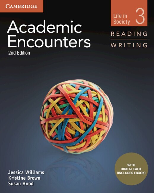 Academic Encounters Level 3 Student's Book Reading and Writing with Digital Pack by Jessica Williams, Boxed Set/Slip Case/Casebound