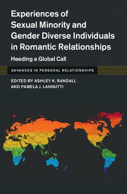 Experiences of Sexual Minority and Gender Diverse Individuals in Romantic Relationships by Ashley K. Randall, Hardcover | Indigo Chapters