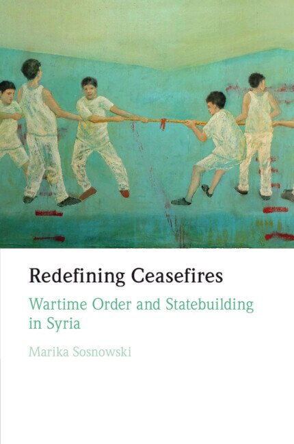 Redefining Ceasefires by Marika Sosnowski, Paperback | Indigo Chapters