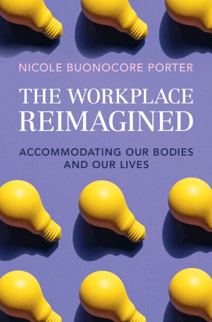 The Workplace Reimagined by Nicole Buonocore Porter, Hardcover | Indigo Chapters