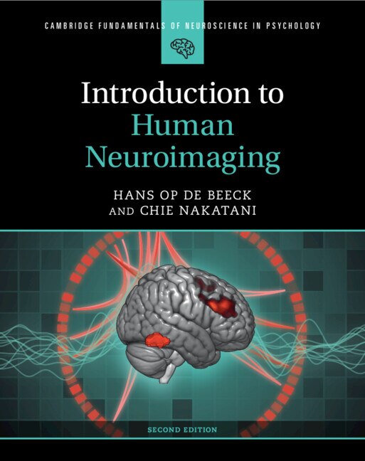Introduction to Human Neuroimaging by Hans Op de Beeck, Hardcover | Indigo Chapters