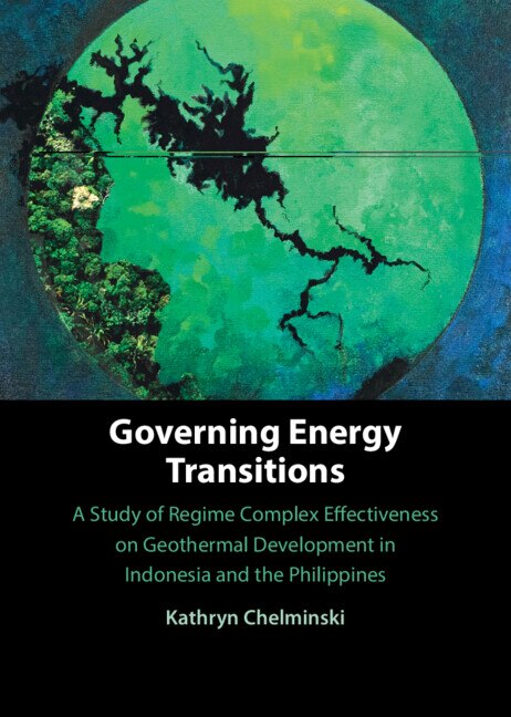 Governing Energy Transitions by Kathryn Chelminski, Hardcover | Indigo Chapters