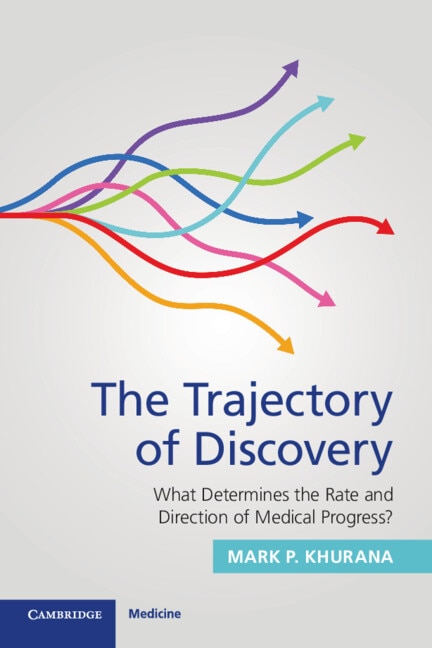 The Trajectory of Discovery by Mark P. Khurana, Paperback | Indigo Chapters