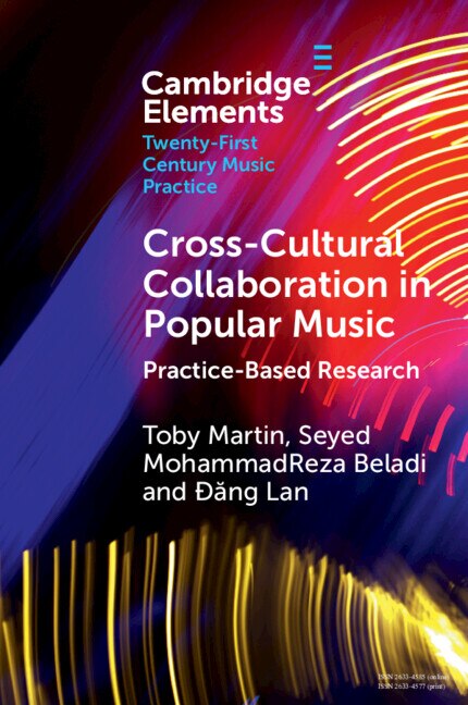 Cross-Cultural Collaboration in Popular Music by Toby Martin, Paperback | Indigo Chapters