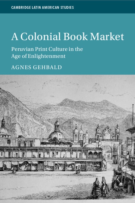 A Colonial Book Market by Agnes Gehbald, Paperback | Indigo Chapters