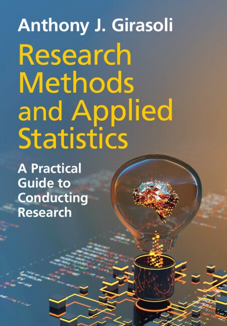 Research Methods and Applied Statistics by Anthony J. Girasoli, Paperback | Indigo Chapters