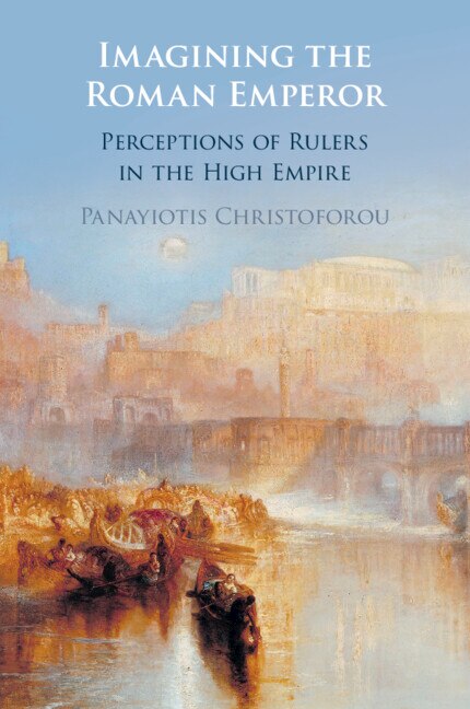 Imagining the Roman Emperor by Panayiotis Christoforou, Paperback | Indigo Chapters