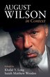 August Wilson in Context by Khalid Y. Long, Paperback | Indigo Chapters