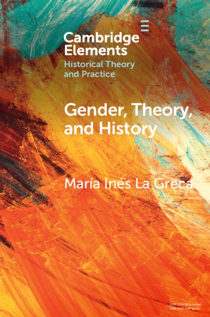 Gender Theory and History by María Inés La Greca, Paperback | Indigo Chapters