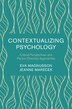 Contextualizing Psychology by Eva Magnusson, Paperback | Indigo Chapters