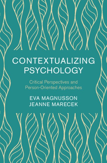 Contextualizing Psychology by Eva Magnusson, Paperback | Indigo Chapters