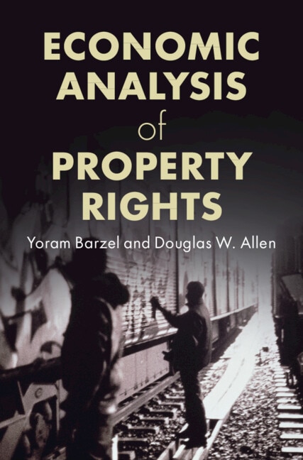 Economic Analysis of Property Rights by Yoram Barzel, Paperback | Indigo Chapters