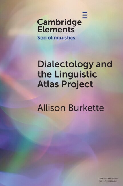 Dialectology and the Linguistic Atlas Project by Allison Burkette, Paperback | Indigo Chapters
