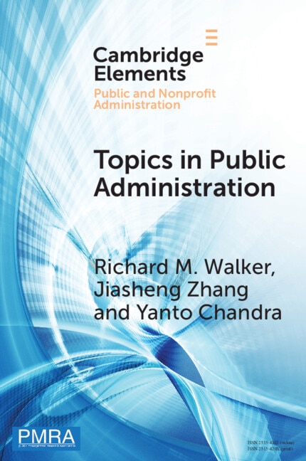 Topics in Public Administration by Richard M. Walker, Paperback | Indigo Chapters