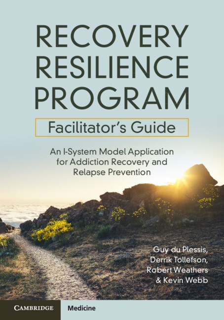 Recovery Resilience Program Facilitator's Guide by Guy du Plessis, Paperback | Indigo Chapters