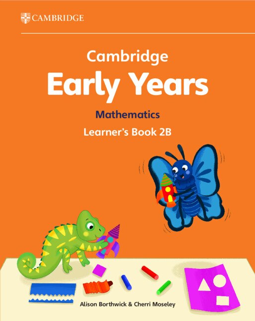 Cambridge Early Years Mathematics Learner's Book 2B by Alison Borthwick, Paperback | Indigo Chapters